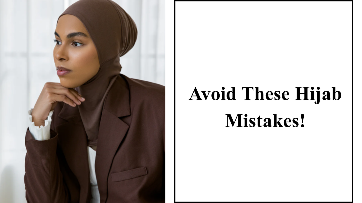 Hijab mistakes