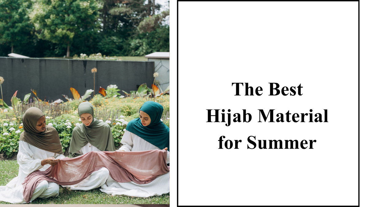 Best hijab material for summer
